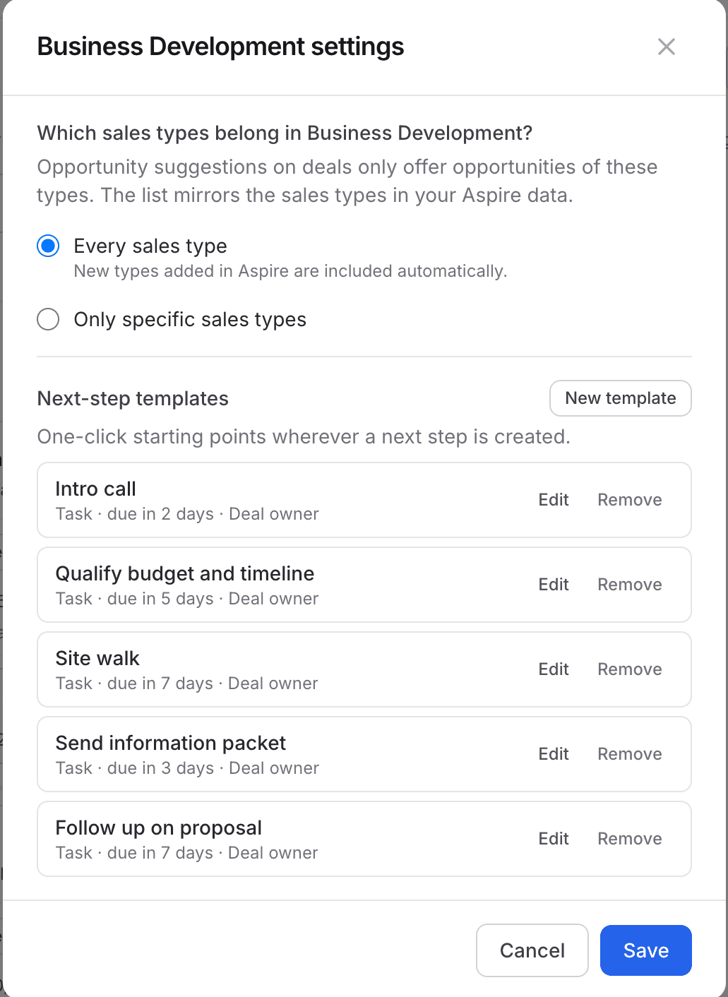 Business Development settings showing the sales type choice and five next-step templates: Intro call, Qualify budget and timeline, Site walk, Send information packet, and Follow up on proposal, each assigned to the deal owner with a due date